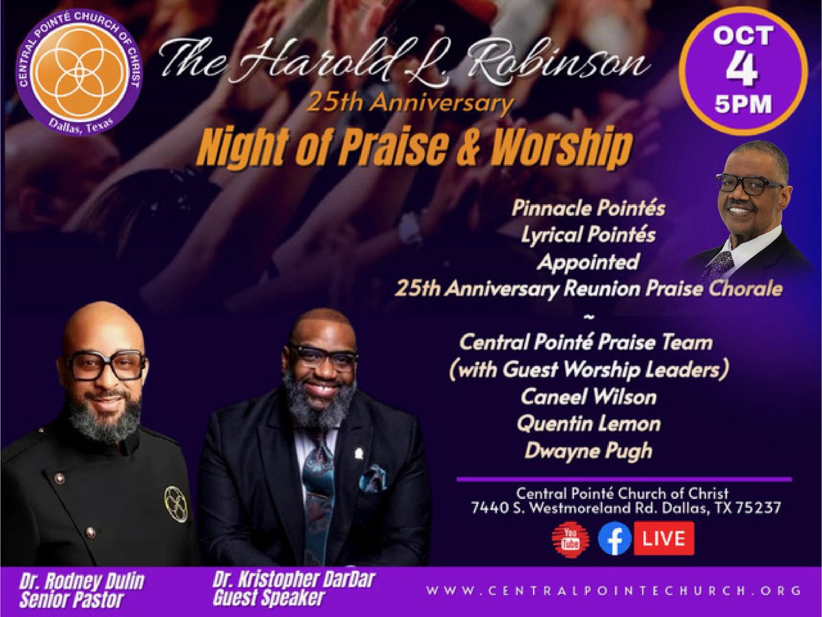 CP_CoC's tweet image. ✨ Harold L. Robinson Night of Praise &amp;amp; Worship ✨ 

Honoring his legacy &amp;amp; 25 yrs of God’s faithfulness at Central Pointé! 🙌🏾

🎶 Reunion Praise Chorale, CP Music Dept, guests &amp;amp; Dr. Kristopher DarDar.

📅 Sat, Oct 4 | 5PM
📍 CP Dallas | 🔴 In-person + FB/YouTube 

#CPC25