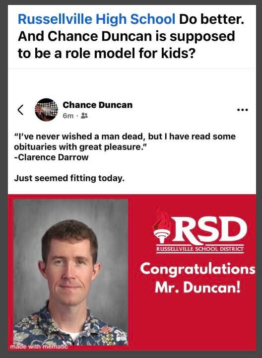 This teacher at Russellville HS wished the death of Charlie Kirk &amp; found great pleasure in it! 

<a href="/RHS_cyclones/">Russellville HS</a> would you care to comment?

<a href="/libsoftiktok/">Libs of TikTok</a> <a href="/GuntherEagleman/">Gunther Eagleman™</a> <a href="/OneBadDude_/">One Bad Dude</a> <a href="/DefiantLs/">Defiant L’s</a> <a href="/LibertyValkyrie/">Heatherheather007</a> <a href="/catturd2/">Catturd ™</a> <a href="/ClownWorld_/">Clown World ™ 🤡</a> <a href="/conservativ3ant/">ConservativeAnt</a>