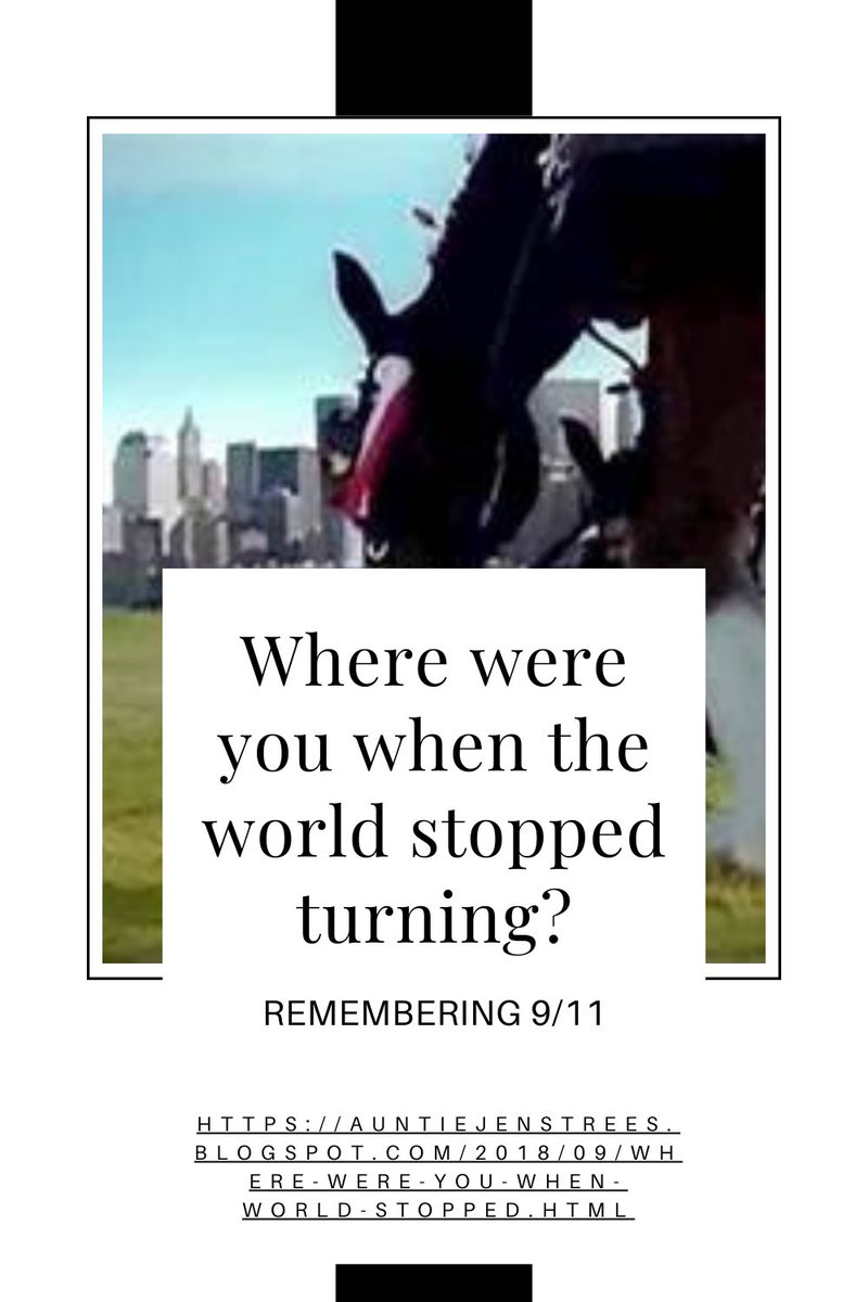 Share your memories from 9/11
auntiejenstrees.blogspot.com/2018/09/where-…

#Remembering911 #NeverForget #Neverforget911 #HonorAndRemember #OnThisDay #America #History #HistoryMatters