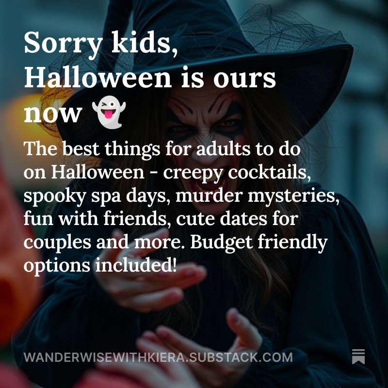 So many ideas of #thingstodo this #Halloween 👻

Read more: wanderwisewithkiera.substack.com/p/sorry-kids-h…