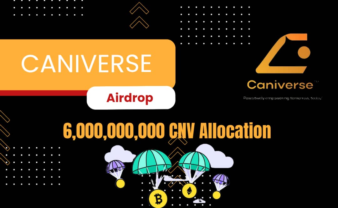 💵 Caniverse CEX Listing Airdrop is LIVE! 💵

🎉 Don’t miss your chance to share in 6,200,000,000 CNV tokens up for grabs!

👉 Join the official airdrop now:
t.me/CaniverseListi…

📅 Rewards will be distributed around October 20th, 2025.
🏆 Plus, the Top 100 referrers will