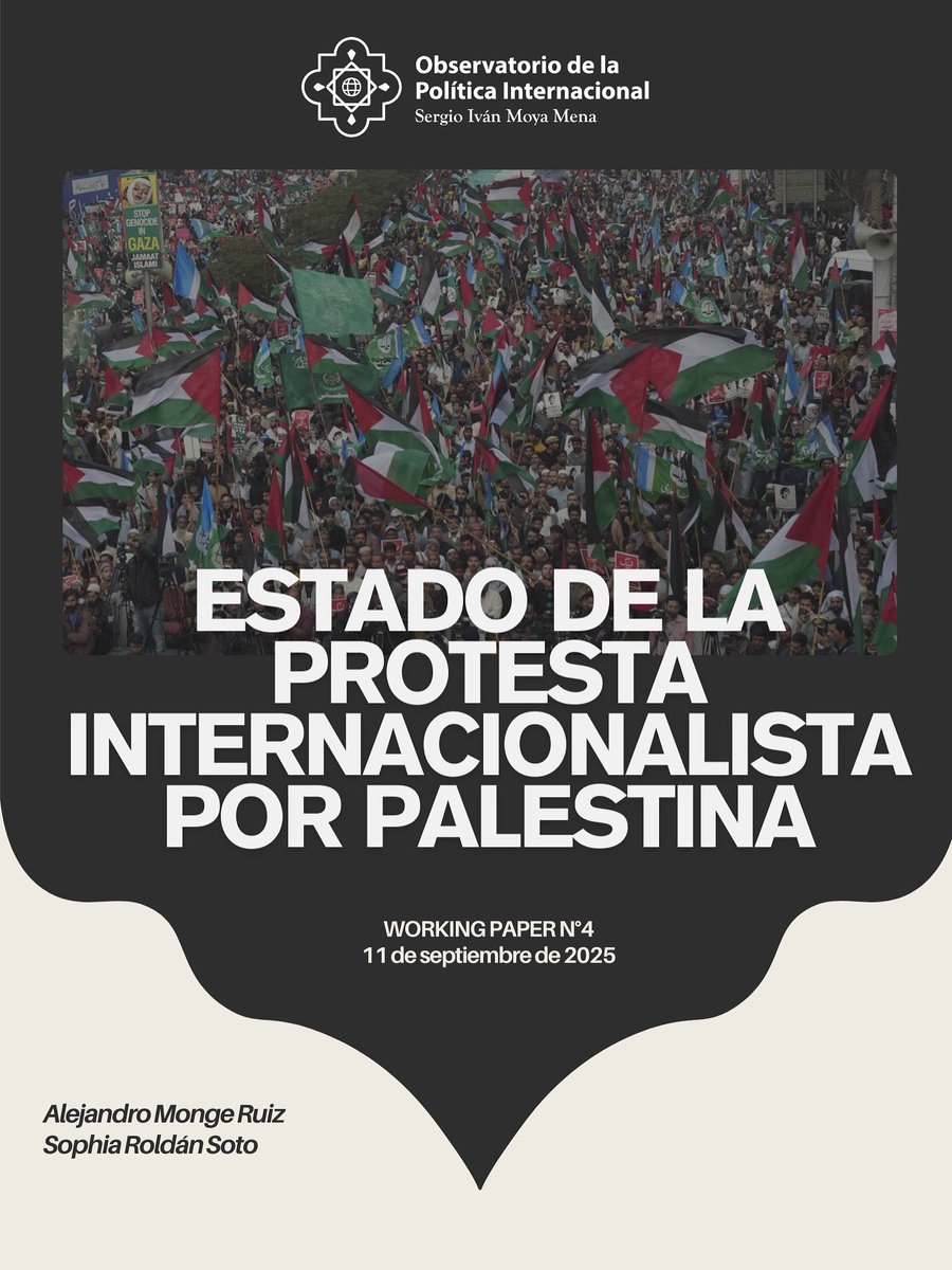 Ya se encuentra disponible el Working Paper N.°4, "Estado de la protesta internacionalista por Palestina", elaborado por Alejandro Monge Ruiz y Sophia Roldán Soto.
Les invitamos a leerlo completo en el siguiente enlace: opi.ucr.ac.cr/working-papers