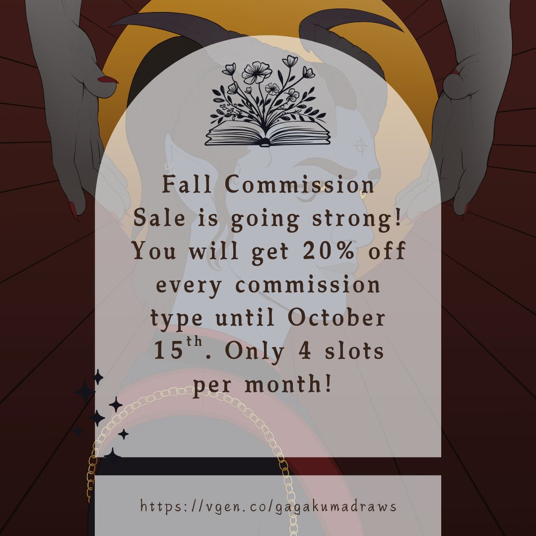 GagakumaDraws's tweet photo. Fall Commission Sale is still going! You get 20% off all commissions until October 15th but keep in mind I only have 4 slots a month. The prices listed above are the base prices and the 20% will be added to the final price they add up to. #vgen #bookart #dndart #ocart #fanart https://t.co/PKYH2ew0Uf