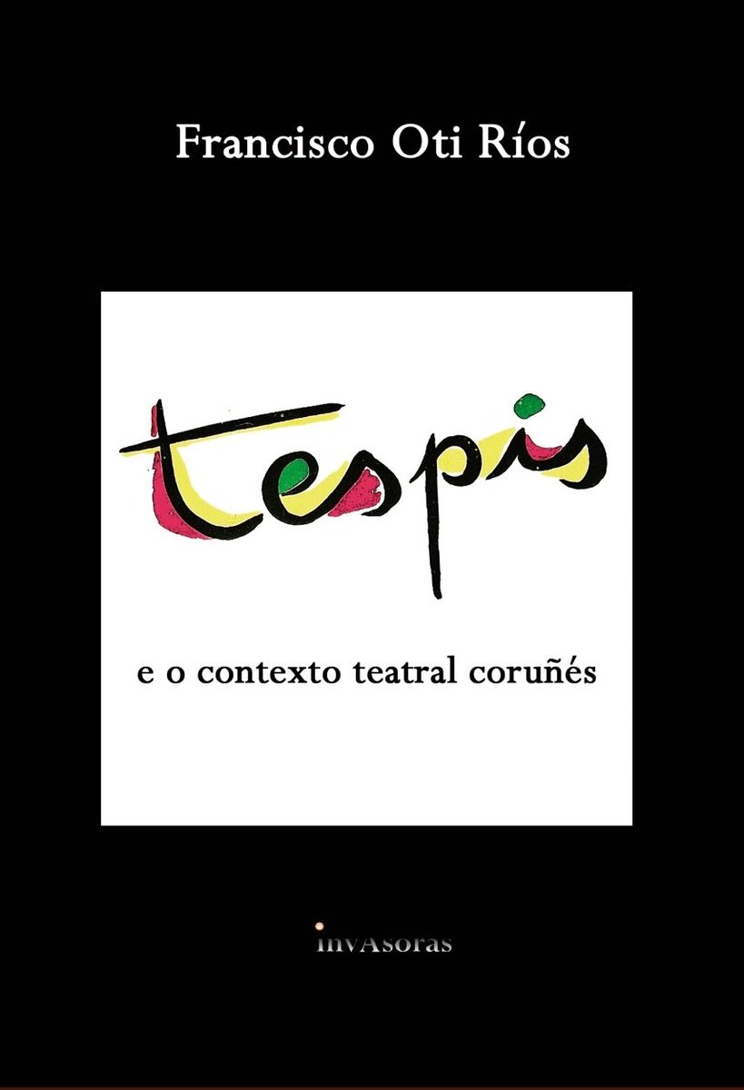 Este volume recolle a actividade teatral do Grupo Tespis da Coruña con ampla información sobre a súa traxectoria e tamén dalgúns grupos comarcais contemporáneos. 

#edicionesdeteatro #editoriales #edicionesinvasoras  #teatroemgalego #grupotespis