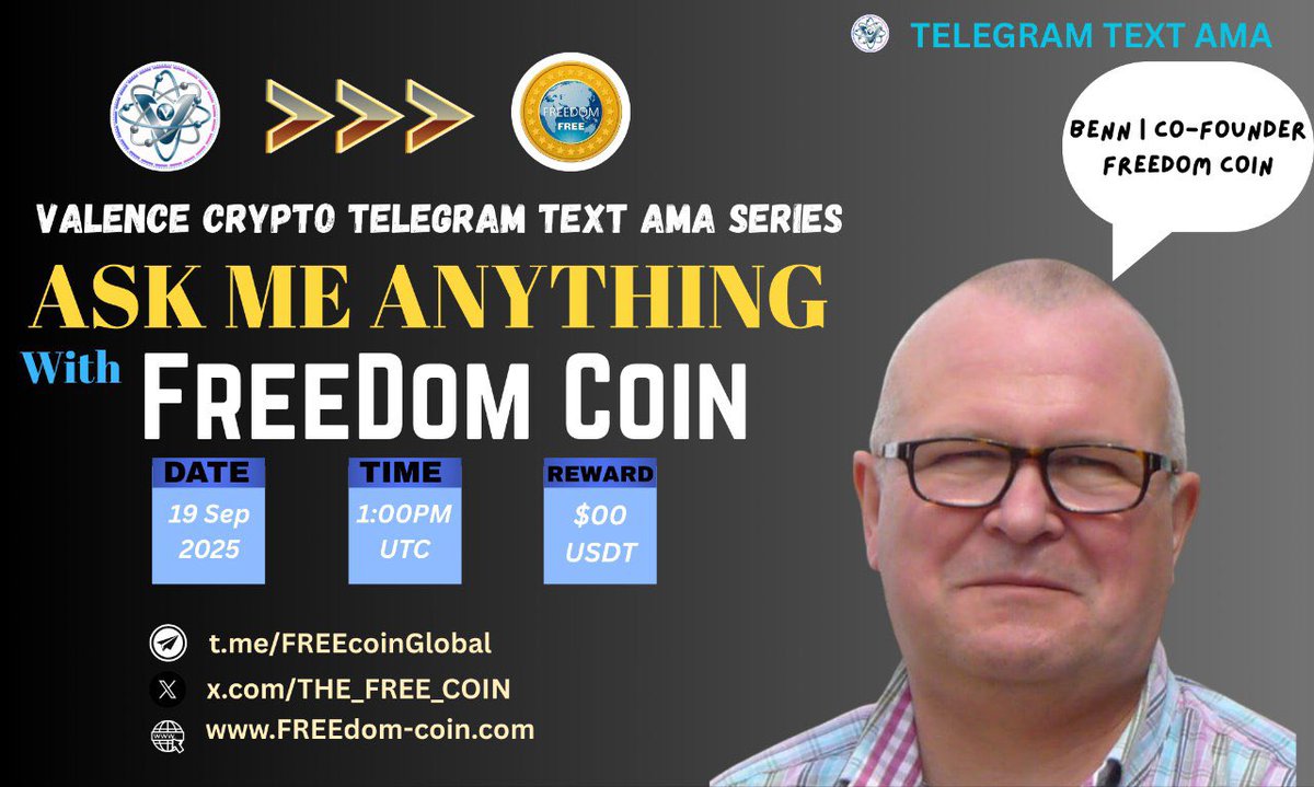 ValenceCrypto's tweet image. It&apos;s #AMA #Textama           
📢Valence Crypto will host an AMA with @THE_FREE_COIN 

Venue: 

Date:01:00PM, Sep 19 (UTC)

🎁$100 Airdrop Up for Grabs! 

🚵‍♀️Comment Here

Contcat t.me/Kislyed