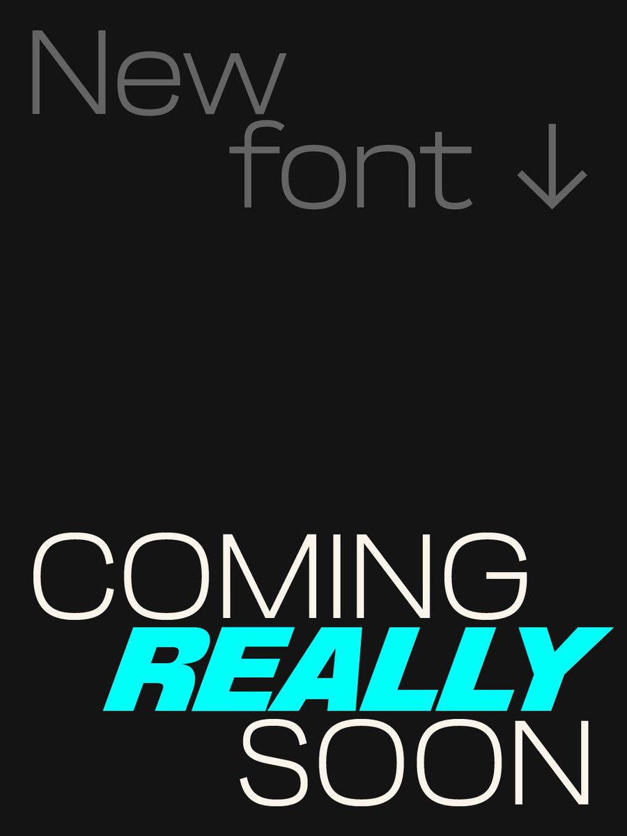Finally! New font incoming.