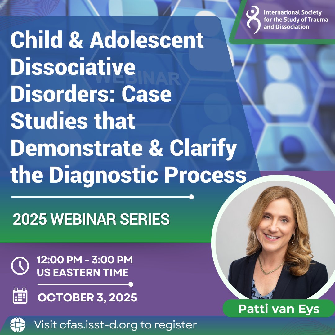 Don't miss out on hearing from Patti van Eys at the upcoming ISSTD Webinar, "Child &amp; Adolescent Dissociative Disorders: Case Studies that Demonstrate &amp; Clarify the Diagnostic Process," on October 3! Learn more and save your spot: ow.ly/7OTA50WVv3Q #ContinuingEducation