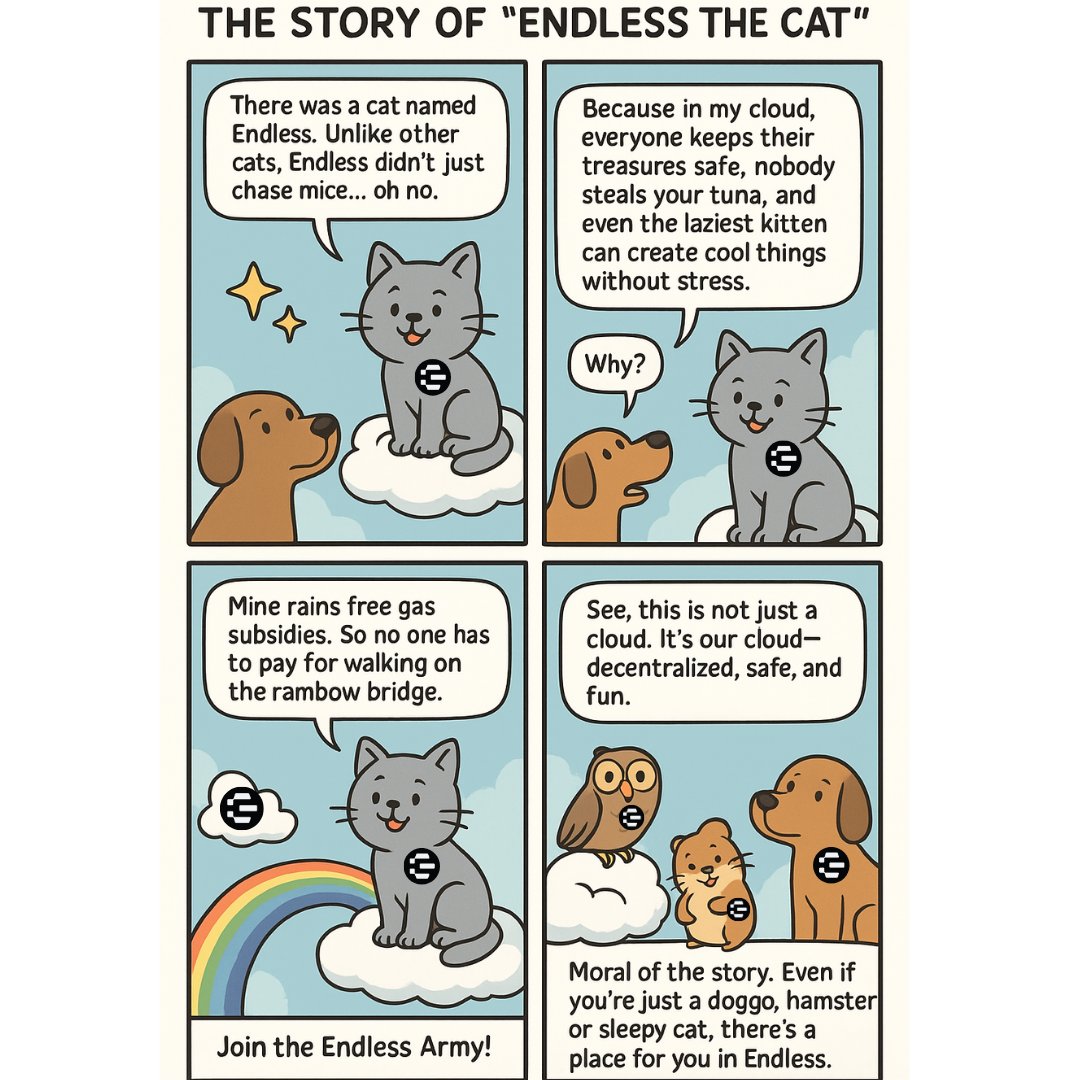 moizcr's tweet image. 🐱✨ The Story of “Endless the Cat” 
 Once upon a time, there was a cat named Endless. Unlike other cats, Endless didn’t just chase mice. Endless was busy building magical cloud in sky. 🌥️ “Why?” asked Doggo, the neighbor. “Because in my cloud,” purred Endless, “everyone keeps…