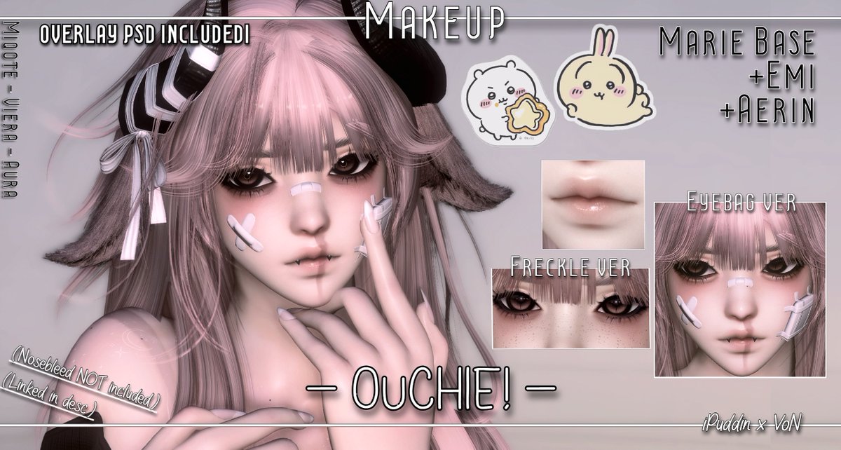 Ouchie! Makeup is now out ⸜(｡˃ ᵕ ˂ )⸝♡!

[Includes overlays for u to put on any makeup + ect]

Link in the replies!☆

(RT GIVEAWAY) 1 winner! ^-^

☆*:.｡.o(≧▽≦)o.｡.:*☆ #iPuddinMakeup #VoNMakeup