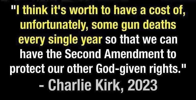 LeftyYankee's tweet image. I don't support or condone what happened to #CharlieKirk, and in fact abhor what happened to Charlie Kirk, but Charlie Kirk #advocated for what happened to Charlie Kirk. His family must be so very #proud that he #died such a #principled death.

I think I'll have some whiskey now.