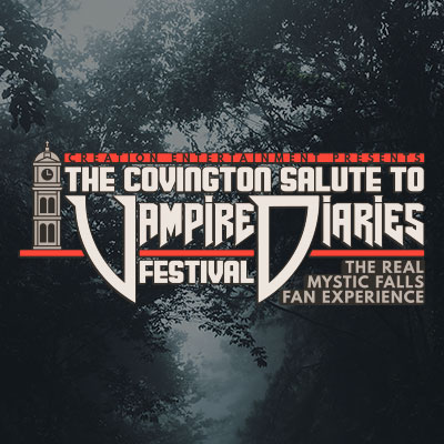 Creation Entertainment has teamed up with the City of Covington, GA to host The First-Ever Official Covington Salute to Vampire Diaries Festival: The Real Mystic Falls Fan Experience, being held March 28-29, 2026!

Headliners Ian Somerhalder &amp; Paul Wesley and more guests,