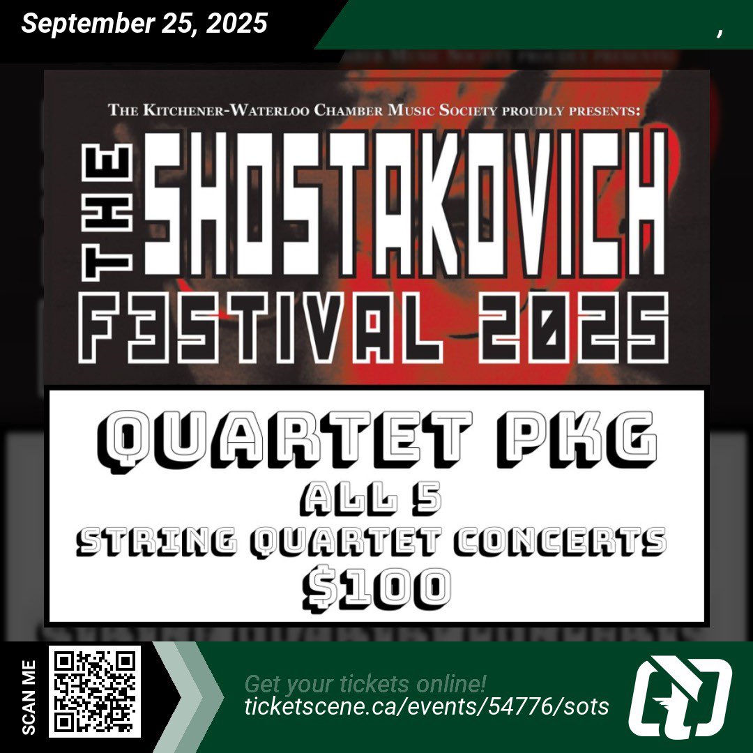 Ticketscene's tweet image. Kitchener Waterloo Chamber Music Society presents Shostakovich Festival from Thursday, September 18, 2025 to Monday, September 27, 2025
Get your package for The Complete Shostokovich String Quartets ( 5 concerts) ticketscene.ca/events/54776/s…
#shostakovich #kwcms #tickets #events