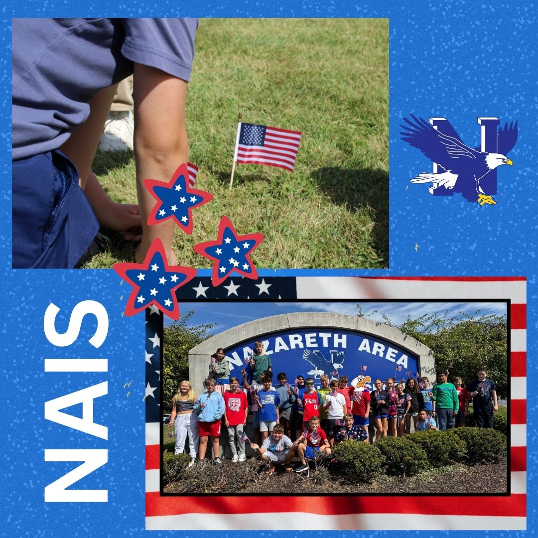 🇺🇸 Nazareth Area Intermediate School honored Patriot Day by creating a beautiful Field of Flags along school property on Tatamy Road. Each student planted a flag to remember and honor those we lost on September 11th.