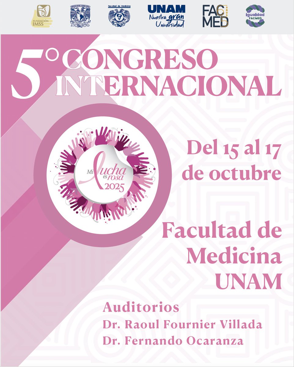 FundacionIMSS's tweet photo. Fundación IMSS AC y la @FacMedicinaUNAM, te invitan al 5o. Congreso Internacional "Mi Lucha es Rosa", que se realizará del 15 al 17 de octubre.
Ingresa a https://t.co/brqivY20by y entérate de los detalles.
#FIMSS https://t.co/dFq3EUImR6
