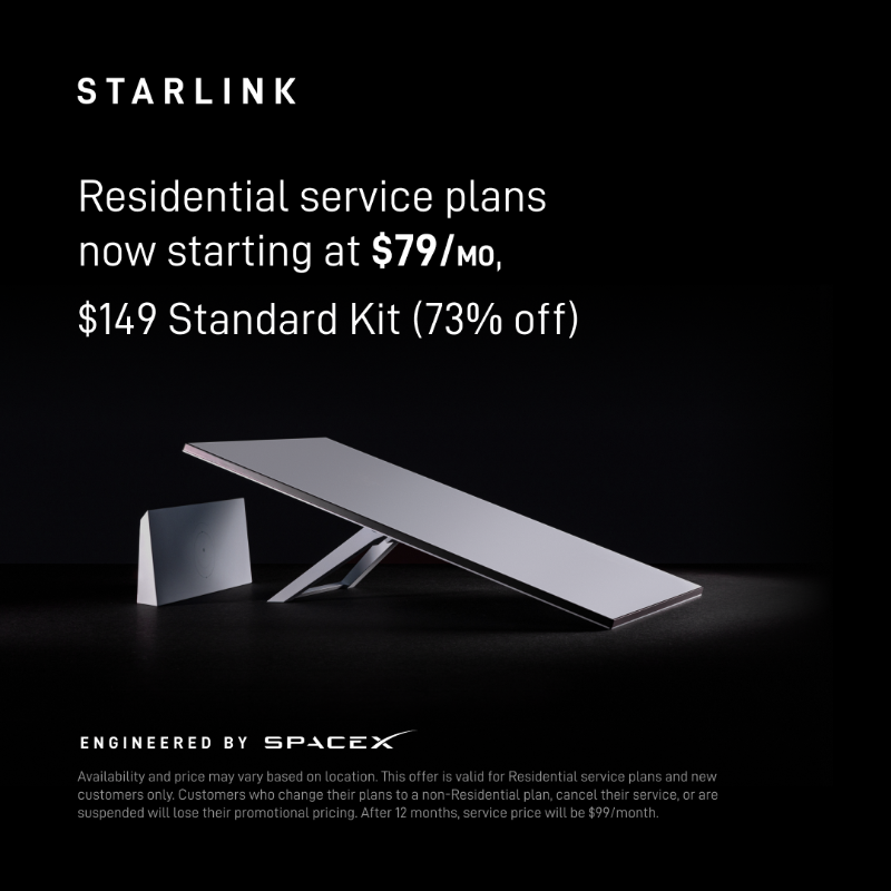 Starlink's tweet photo. Starlink provides reliable, high-speed internet for streaming, video calls, online gaming and more.

$79/mo for the first year of Residential service in select areas. 

Easy to order online in under 2 minutes
