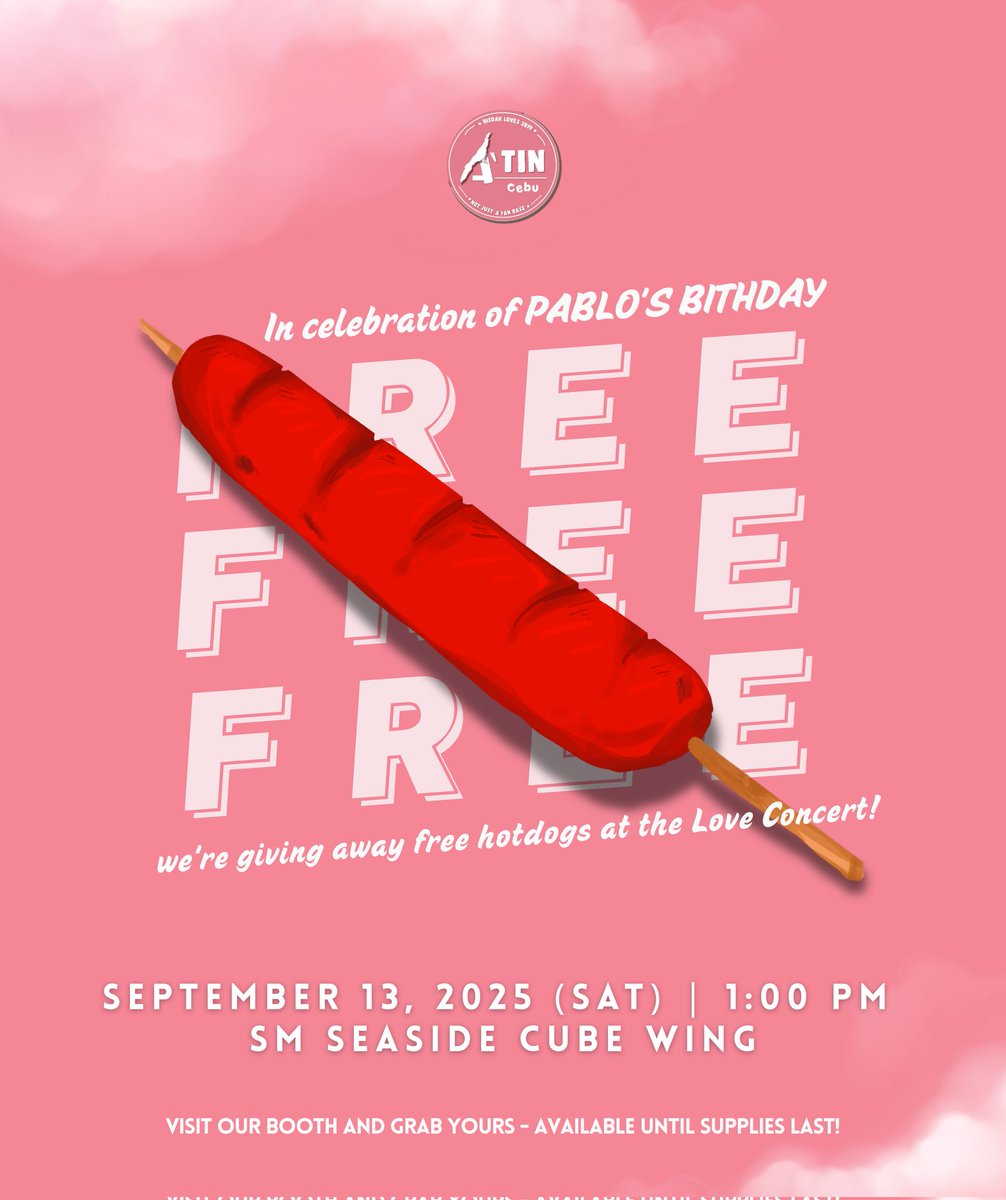 𝐀𝐝𝐯𝐚𝐧𝐜𝐞𝐝 𝐁𝐢𝐫𝐭𝐡𝐝𝐚𝐲 𝐓𝐫𝐞𝐚𝐭 𝐟𝐨𝐫 𝐏𝐚𝐛𝐥𝐨! 

A’TIN Cebu is celebrating 𝐏𝐚𝐛𝐥𝐨’𝐬 𝐬𝐩𝐞𝐜𝐢𝐚𝐥 𝐝𝐚𝐲 𝐢𝐧 𝐚𝐝𝐯𝐚𝐧𝐜𝐞 at the 𝐋𝐨𝐯𝐞, 𝐀𝐟𝐭𝐞𝐫𝐚𝐥𝐥 𝐂𝐨𝐧𝐜𝐞𝐫𝐭 𝟐𝟎𝟐𝟓 And what better way to party than with 𝐅𝐑𝐄𝐄 𝐡𝐨𝐭𝐝𝐨𝐠𝐬 for all?