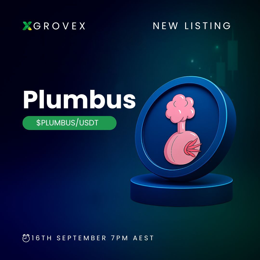 🚨 Listing Soon: <a href="/PlumbusArmy/">Plumbus</a> $PLUMBUS on GroveX! 🚨

Deposits Open: 16th September
Trading Begins: 16th September

⏰ 7:00 PM AEST / 9:00 AM UTC / 5:00 AM EST

🔗 More Info: grovex.io/en_US/noticeIn… 

#PLUMBUS #Solana #MemeCoin #Crypto #GroveX #Blockchain #Web3