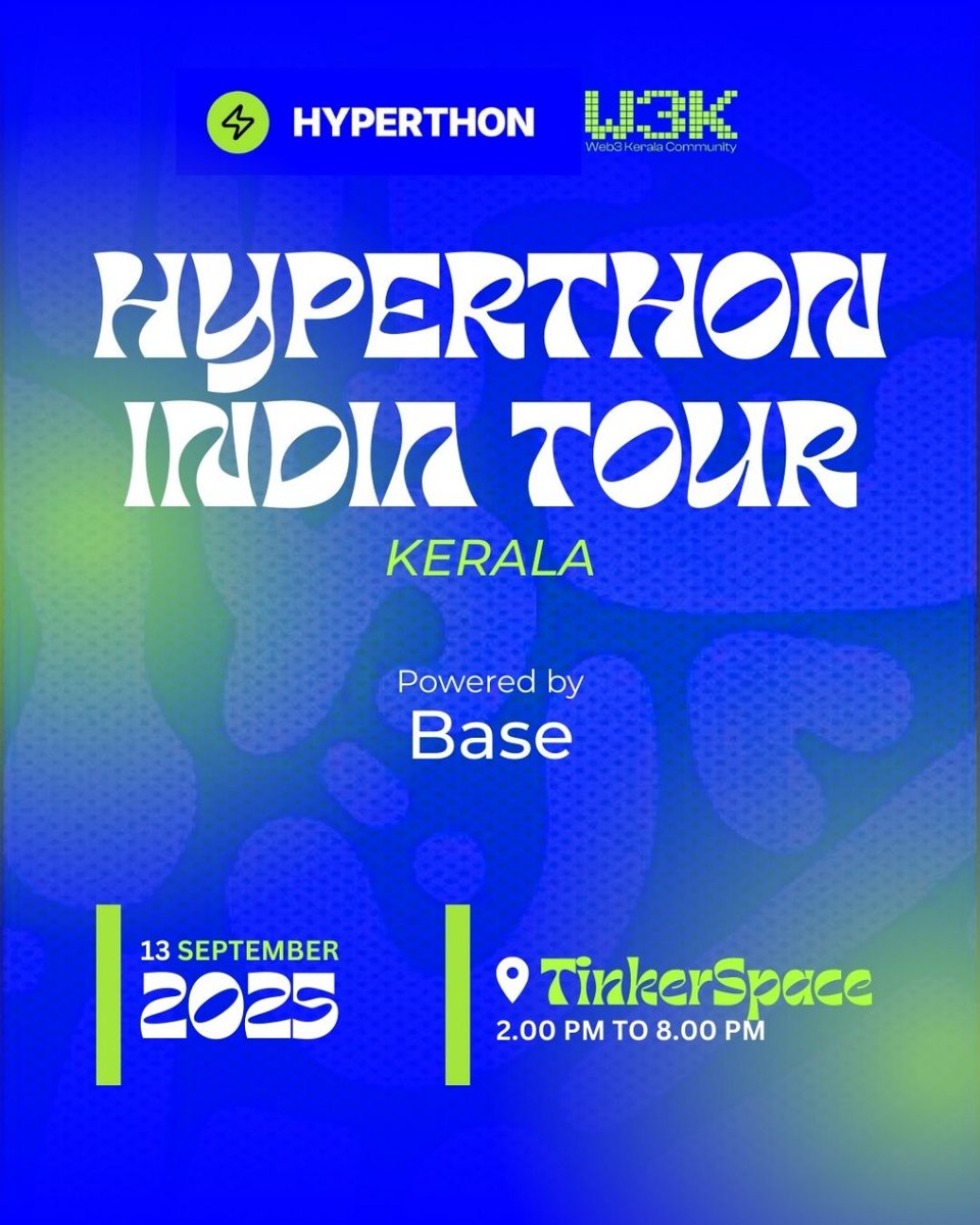 Hyperthon India Tour – Kerala
🚀 Powered by Base

An evening of building, learning &amp; vibing with the community.

💻 Speed coding mini apps on Base blockchain
🔥 India’s ultimate SPEED CODING competition

📅 13th Sep, 2 PM to 8 PM
📍 TinkerSpace

👉 Register now: