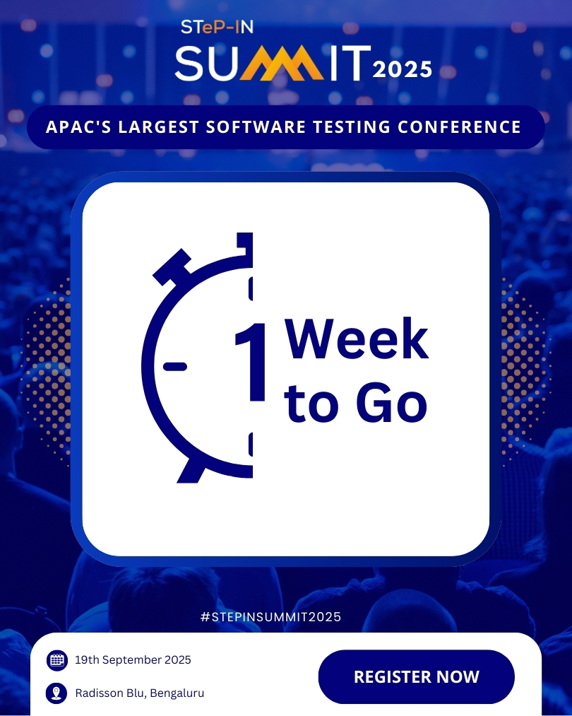 stepin_forum's tweet image. Just 1 week to go for #STEPINSUMMIT2025 – the 22nd International Conference on Software Testing!
The countdown has begun – see you on September 19 in Bengaluru - stepinsummit.stepinforum.org
#SoftwareTesting #QATesting #Automation #PerformanceEngineering #TechConference #1WeekToGo