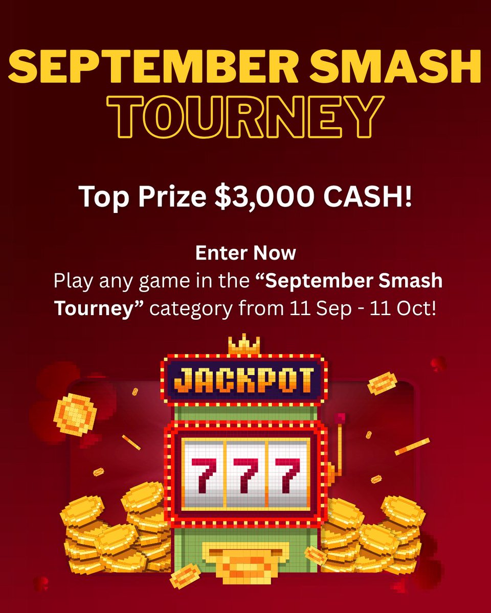 clubhousecasino's tweet photo. 🎉💰 Ready to smash your way to $3,000 CASH? 💰🎉
Join the September Smash Tourney! 🕹️✨
Play any game in the category from 11 Sep – 11 Oct for your shot at the top prize! 🔥
👉 Don’t miss out – spin, play & WIN big! 🎰💎
#SeptemberSmash #CashTourney #BigWin #CasinoLife https://t.co/fN0DFICiFL
