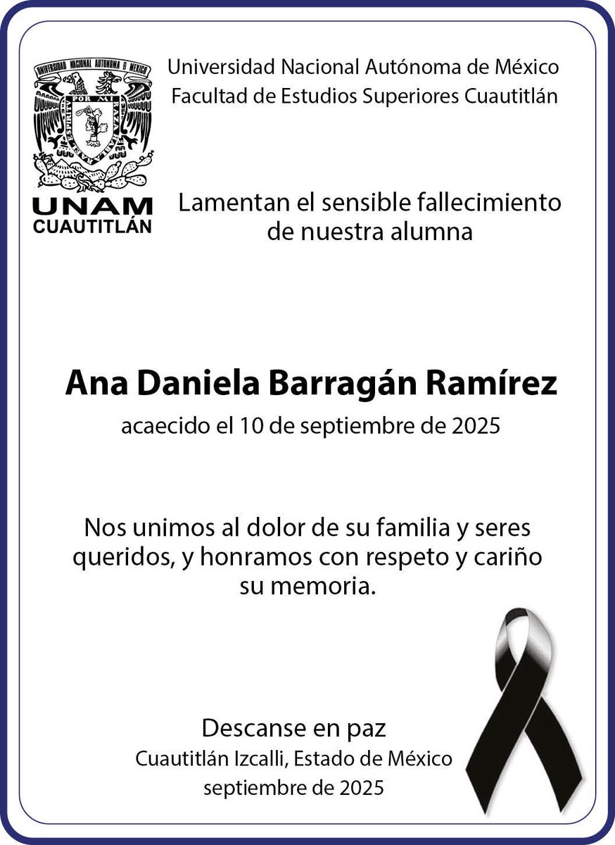 #FESCuautitlán lamenta el sensible fallecimiento de nuestra alumna Ana Daniela. Nos unimos a la pena que embarga a sus familiares y amigos. Descanse en paz 🕊️