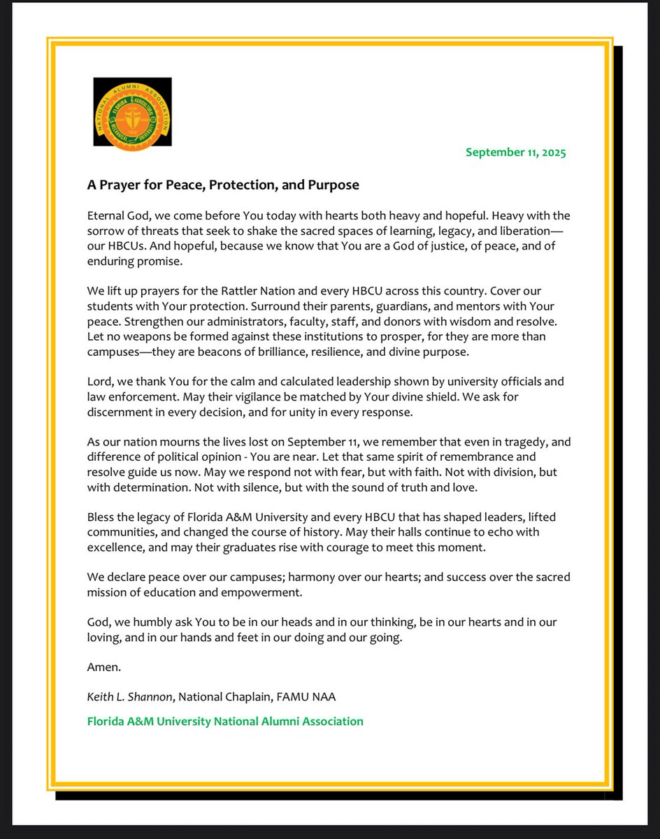 The National Alumni Association sends prayers of peace, protection, and purpose to Florida A&amp;M University and to all HBCUs across the nation. #FAMUNAA
