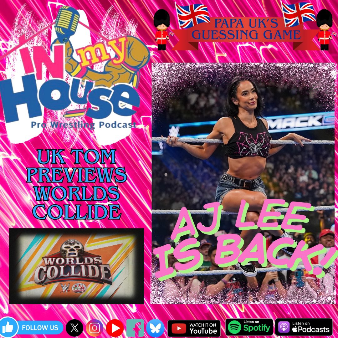 Check out this weeks episode of the #InMyHousePod! We discuss the return of #AJLee, we take a look at #WorldsCollide and more! Listen now on #ApplePodcast, #Spotify &amp; #YouTube! #WWE #AEW #TNA #NJPW #Wrestling #Podcast