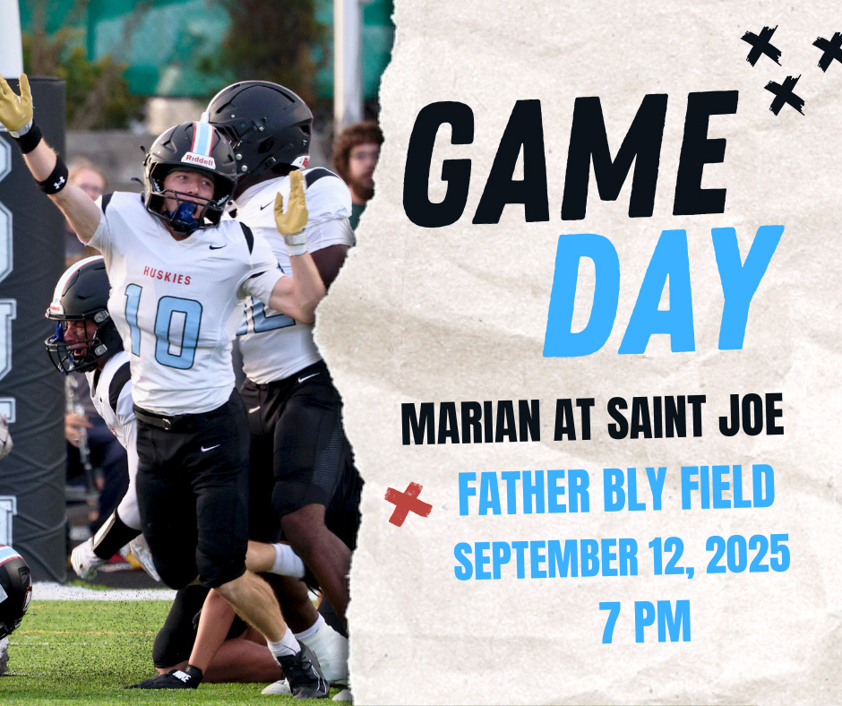 Friday night football at its best. The Huskies battle Marian in the Holy War at 7 pm on Father Bly Field. #WeAreSaintJoe #HuskiesRising