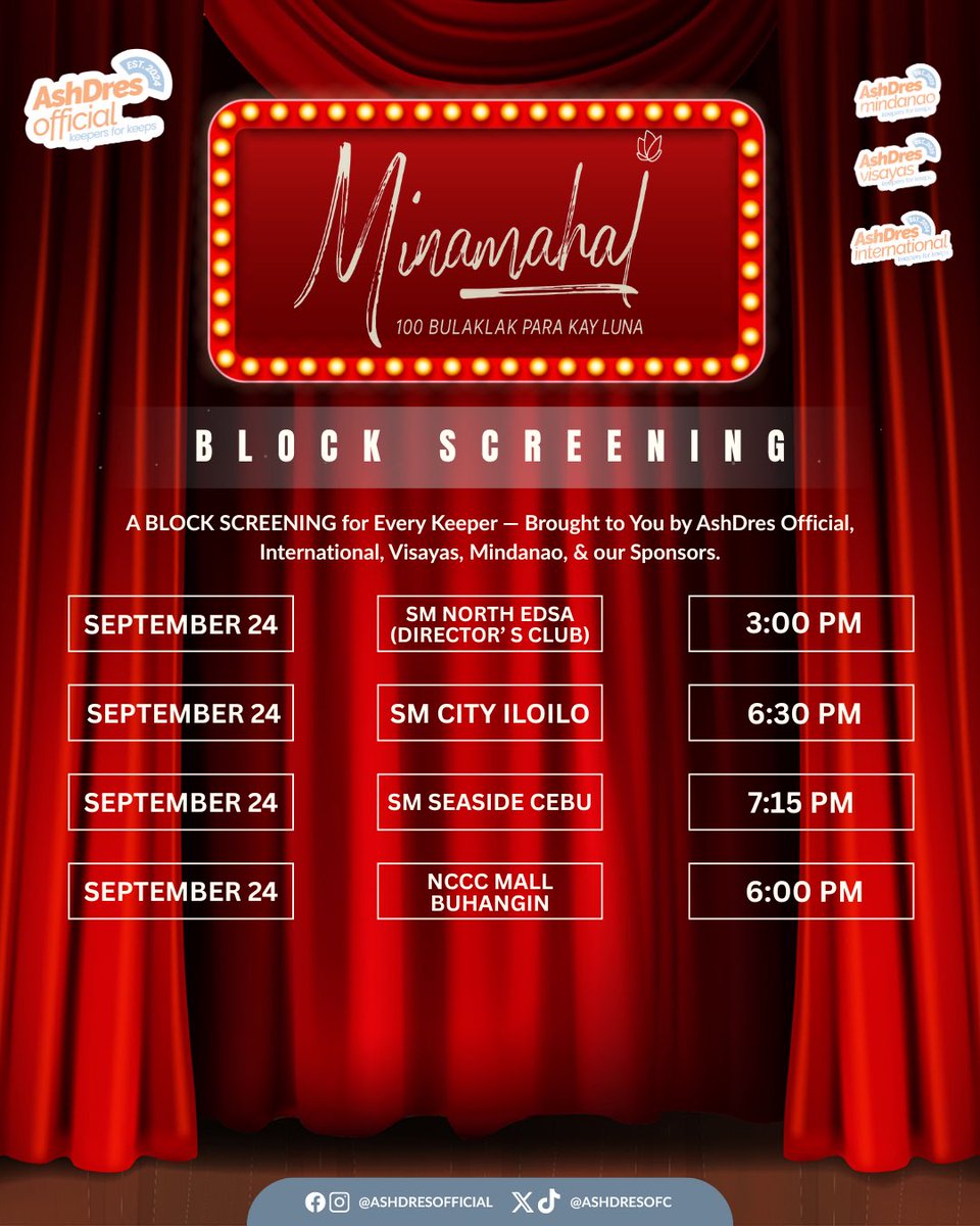 AshDresOFC's tweet photo. 🎬✨ 𝐊𝐄𝐄𝐏𝐄𝐑𝐒, 𝐈𝐓’𝐒 𝐎𝐅𝐅𝐈𝐂𝐈𝐀𝐋! ✨🎬

A FREE BLOCK SCREENING of Minamahal: 100 Bulaklak Para Kay Luna is waiting for you this September 24!

🎟️ ALL Tickets are FREE!

📍 SM North EDSA (Director's Club)
📍 SM City Iloilo 
📍 SM Seaside Cebu
📍 NCCC Mall Buhangin 

➡️ SM North EDSA: Exclusive, limited to selected guests only.

➡️Registration for Iloilo and Cebu is CLOSED.

➡️ Registration for NCCC Mall Buhangin: https://t.co/JXcRVDBEft

All tickets are FREE and SPONSORED by: @sweetmaldita24 @aaylaaaaash @ashdresA_AA @su_bellee @TitaLakwats3ra @loriennesj @ashndrezzi 🩵🧡

#AshtineOlviga #AndresMuhlach