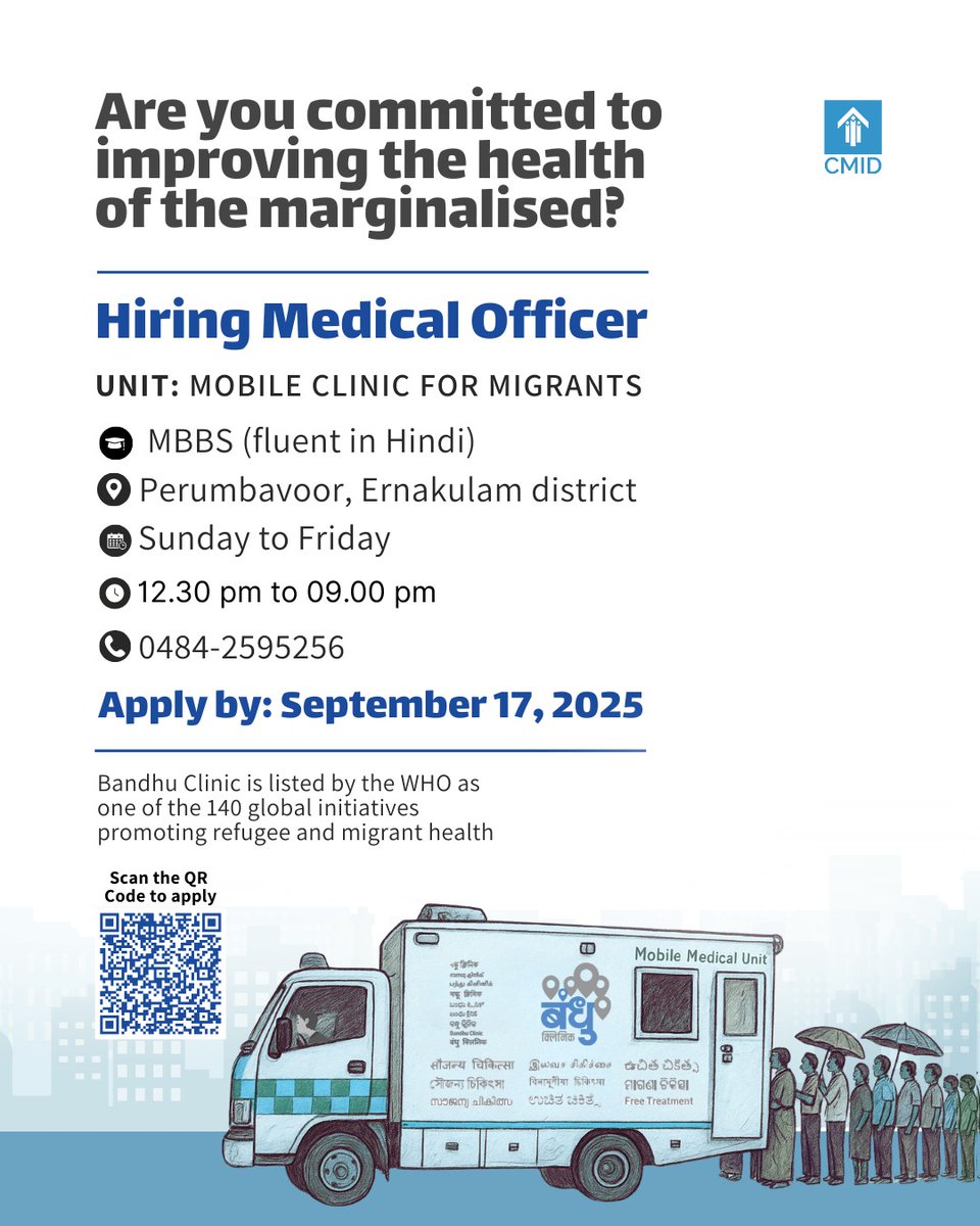 CMID is seeking a committed medical officer for our Bandh Clinic for migrants in Perumbavoor, Kerala
#CMID #Inclusivehealth #Labourmigration #Migration #Healthcare