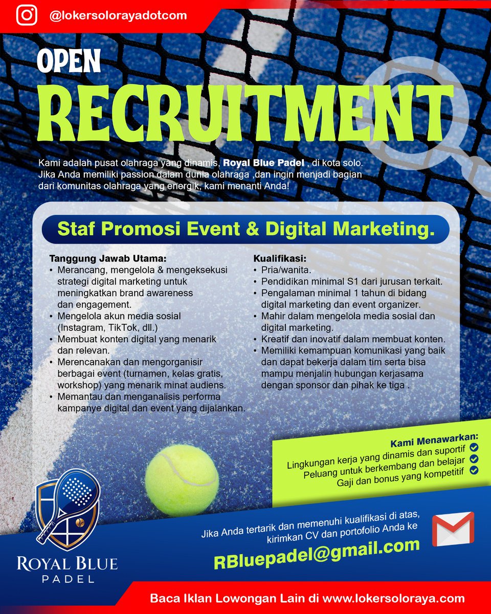 lokersoloraya's tweet image. Kami adalah pusat olahraga yang dinamis, Royal Blue Padel , di kota solo. 

📌Customer Service 
📌Staf Promosi Event dan Digital Marketing. 

kirimkan CV dan portofolio Anda ke 
RBluepadel@gmail.com

#CustomerService #DigitalMarketing #EventPromotion #LokerSolo  #InfoLokerSolo