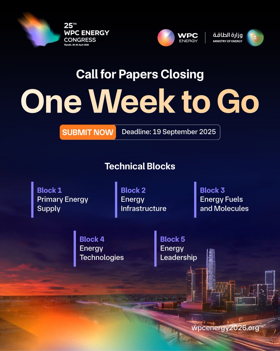 Only 1 Week Left to Submit your Abstract
Join us in Riyadh - The hub of global energy dialogue.
Share your research, innovations, and ideas with 25,000+ global energy leaders, experts, and innovators. 

Deadline: 19 September 2025
Submit now: wpcenergy2026.org/programme/