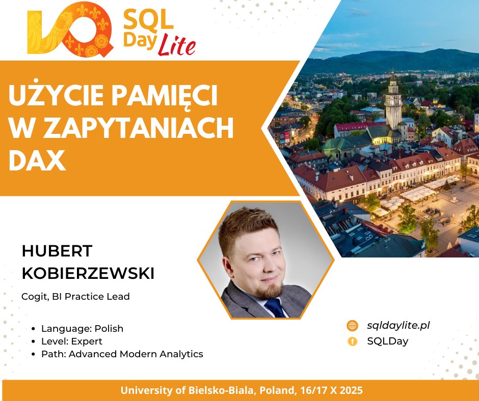 sqlday's tweet image. Explore SESSIONS at SQLDay Lite 2025 in Bielsko-Biała! 🎤🔥

👨‍💻 [PL] Użycie pamięci w zapytaniach DAX

🗣️ Hubert Kobierzewski @DataHubert 

Save your spot HERE 👉 sqlday.pl/en/lite/#ticke…

#SQLDayLite2025 #sqlday #DataCommunityPoland #datacommunity #bielskobiala #poland