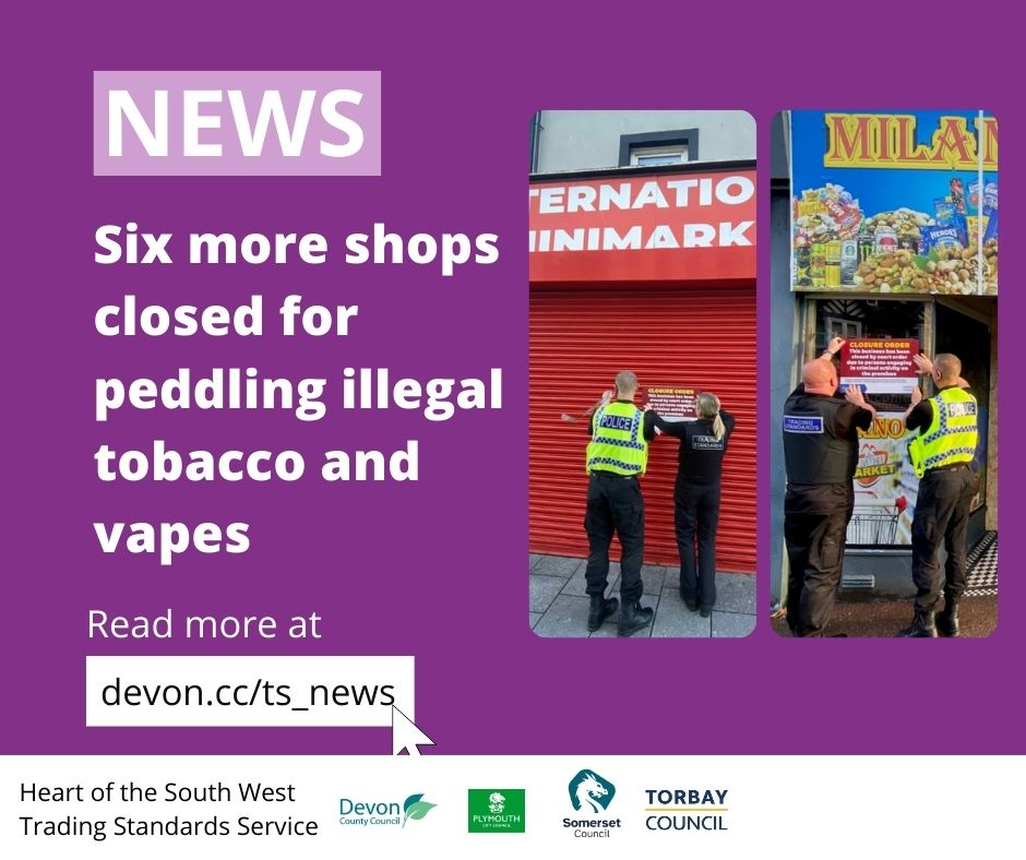 Six more shops - four in Torquay and two in Paignton - were closed for peddling illegal tobacco and vapes this week, the highest number of closures of its kind ever seen in Devon on a single day. Read more in our press release⤵️

devonsomersettradingstandards.gov.uk/six-more-shops…