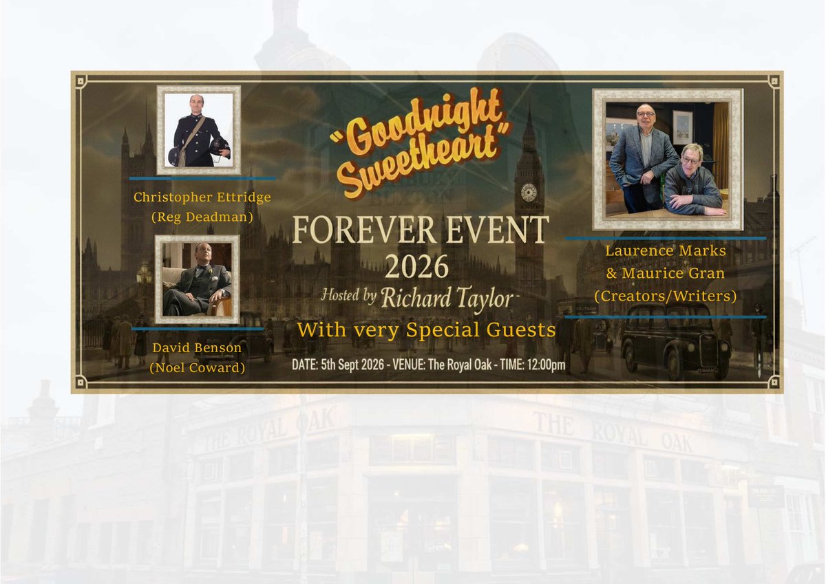 Tickets are selling fast for the 
'Goodnight Sweetheart Forever 2026 Event' 
Half of the tickets are already gone, so secure your spot for this unforgettable afternoon. 
Don't miss out! 
Get your tickets now before they're all gone.
eventbrite.co.uk/e/goodnight-sw…