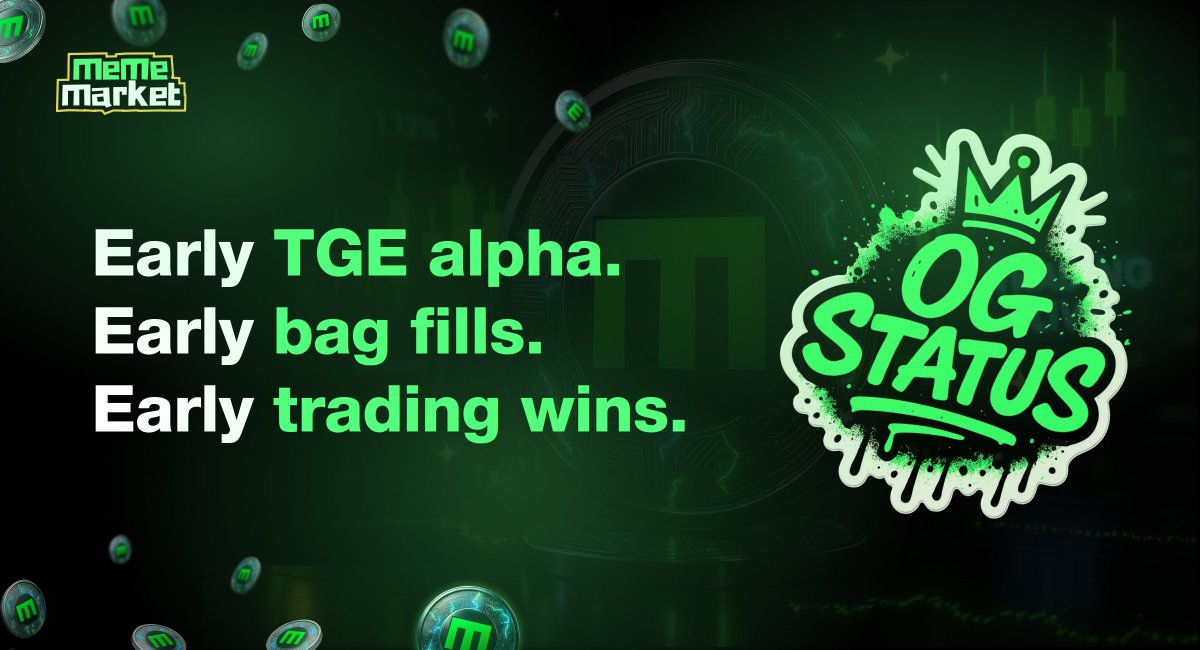 MemeMarketFun's tweet image. If you’re reading this, you’re already early.
MemeMarket OGs X community just dropped 👑
This is where pre-TGE alpha drops,
bags get filled before the curve even loads,
and OGs shape platform strategy for the future of meme trading.
👑You’re in MemeMarket OGs.
Built different.…