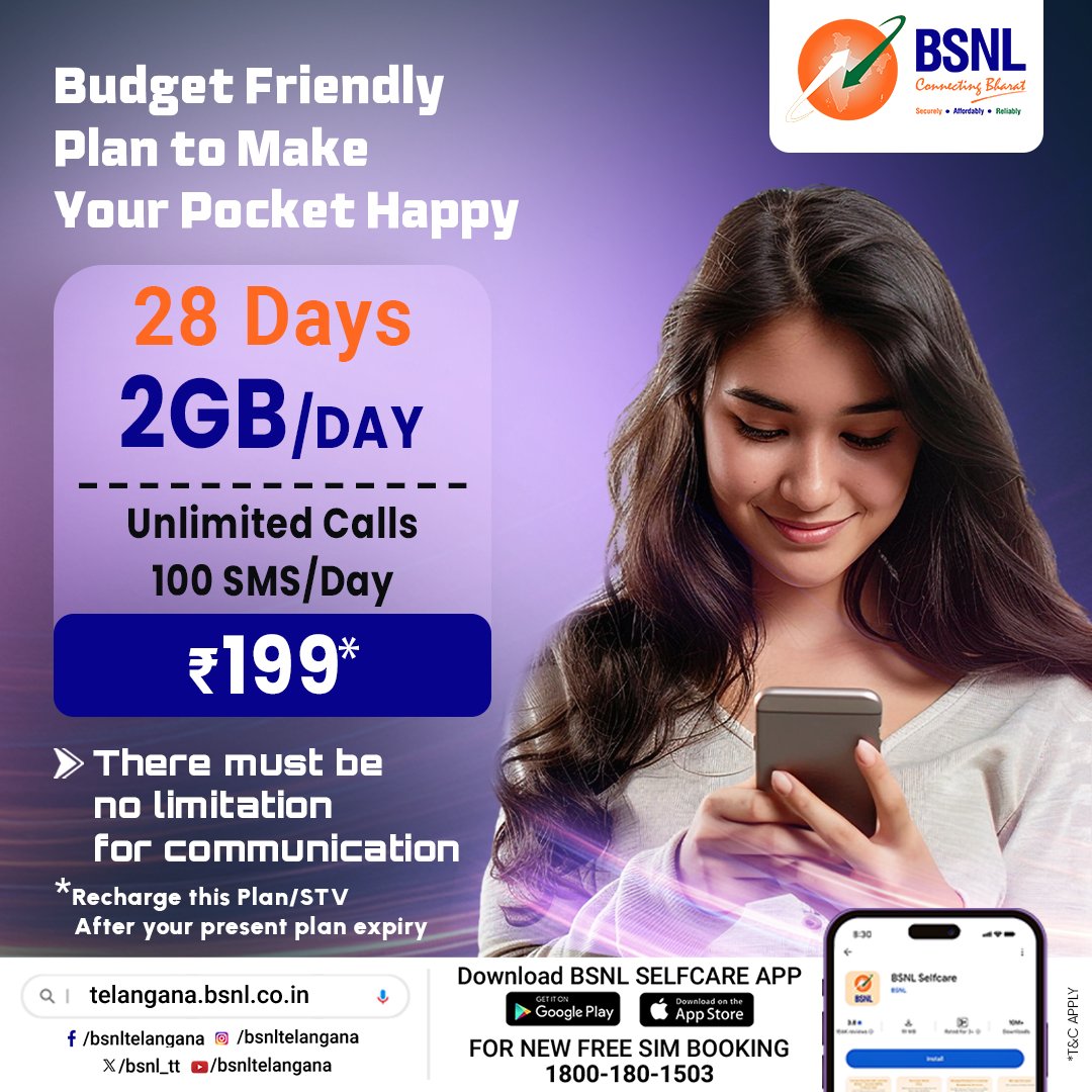 bsnl_tt's tweet photo. Get ready to enjoy Budget friendly plan making your pocket Happy!
For 28 Days Plan with 2GB/DAY, Unlimited Calls,100 SMS/Day -Only at ₹199*
Download the BSNL Selfcare App and call
1800-180-1503 for a new SIM
#BSNL #bsnl199 #UnlimitedCalls #bsnltelangana #BSNL4G #SmartPlan https://t.co/L8eeOO6Eha