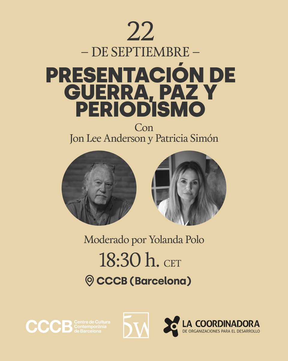 📚✨ “Guerra, paz y periodismo” tendrá dos presentaciones:

📍 Barcelona – 22 de septiembre
📍 Madrid – 23 de septiembre

Con Jon Lee Anderson, <a href="/patriciasimon/">Patricia Simón ✍️</a> y <a href="/yolandapolot/">yolandapolot</a> <a href="/revista5W/">Revista 5W</a>  

Un encuentro para reflexionar sobre el papel del periodismo en tiempos de conflicto.