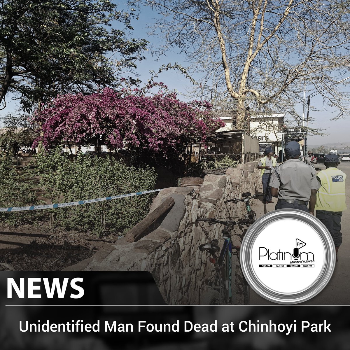 #NewsUpdate
An unidentified man was found dead this morning at Chinhoyi Park in the CBD. The cause of death is not yet known. Meanwhile, ZRP has carried the body. More details to follow.