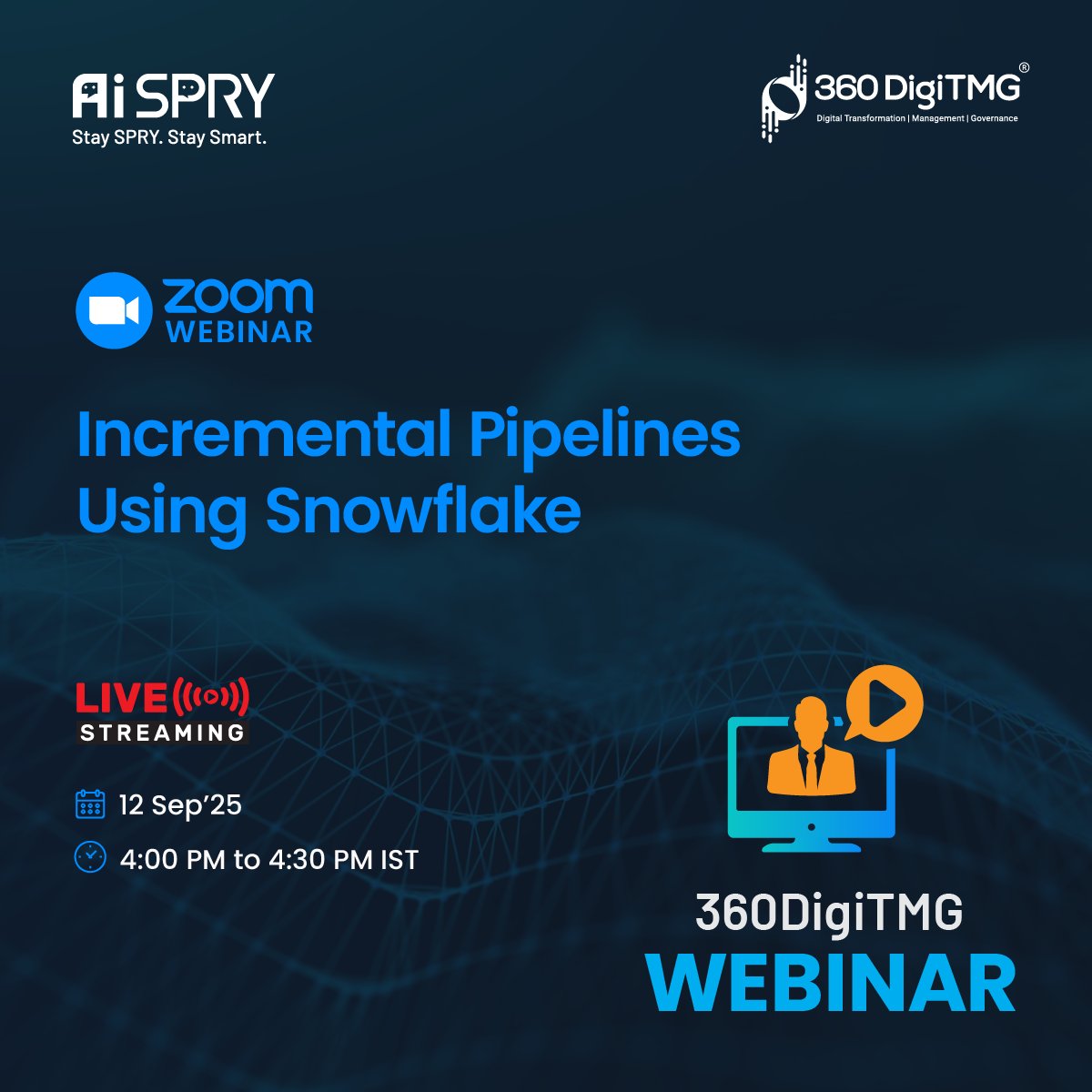 360digitmg's tweet image. 🚀Incremental Pipelines Using Snowflake | 360DigiTMG

📅 Date: 12th September 2025
🕓 Time: 4:00 PM IST

📝 Register Now by clicking the link below 👇
360digitmg.zoom.us/webinar/regist…

#Snowflake #DataPipelines #IncrementalLoad #DataEngineering #ETL #CloudData #360DigiTMG