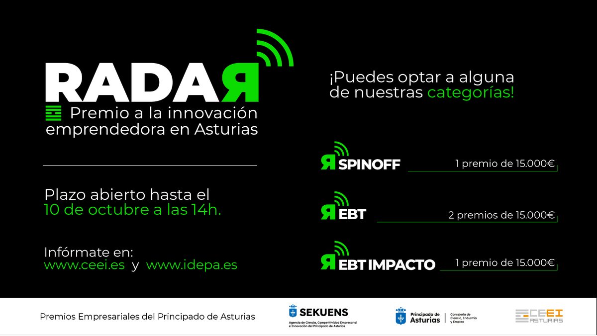 ceeiasturias's tweet image. 🏆 𝗣𝗿𝗲𝗺𝗶𝗼𝘀 𝗥𝗔𝗗𝗔𝗥 𝟮𝟬𝟮𝟱
¿Tienes un proyecto innovador en Asturias?🚀

💰 80.000 € en premios
📅 Candidaturas hasta el 𝟭𝟬 𝗱𝗲 𝗼𝗰𝘁𝘂𝗯𝗿𝗲 (𝟭𝟰𝗵)
ℹ️ ceei.es/radar/

#PremiosRADAR #Innovación #Emprendimiento 
@agenciasekuens @SCTAsturias #CEEIAsturias