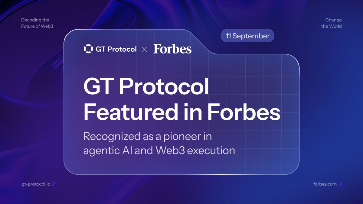 🚀 Exciting news: GT Protocol was featured in Forbes as a key example of how agentic AI is reshaping the execution layer of Web3.

The article highlights the coming AI wealth shift — from Big Tech monopolies to decentralized systems where contributors are finally credited and