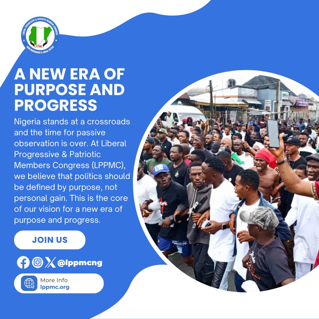 Ready to move beyond observation and into action? The era of purpose and progress is here! LPPMC is a movement committed to building a new Nigeria where our collective power is a force for good. Join us and be a part of a vision that puts service above self. #LPPMC