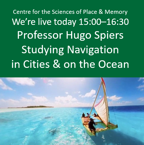 Today 15:00–16:30 (UK). Stream opens 14:50
Professor Hugo Spiers–Studying Navigation in Cities &amp; on the Ocean: Join online placememory.net/events-2/#Hugo