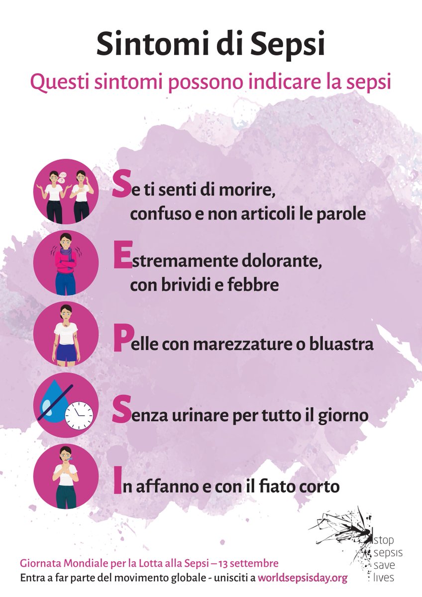 #13settembre #WorldSepsisDay La sepsi è una priorità sanitaria: ogni anno nel mondo si stimano circa 50 milioni di casi, con circa 11 milioni di decessi correlati.🔎Fai attenzione a questi segni e sintomi: