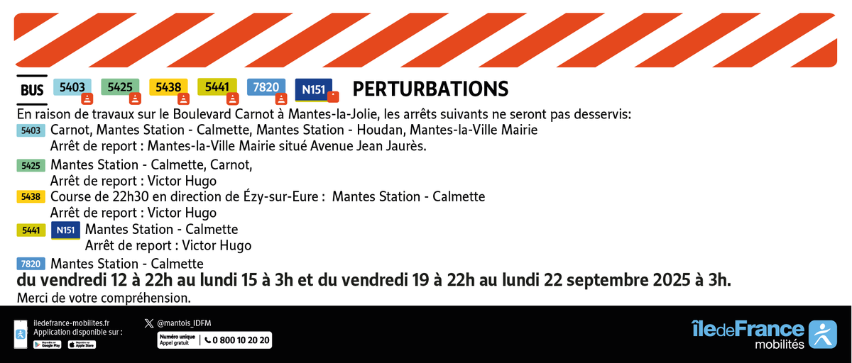 Mantois_IDFM's tweet photo. 🔴Travaux Boulevard Carnot
🚌Lignes 5403 - 5425 - 5438 - 5441 - 7820 - N151
📆du vendredi 12 à 22h au lundi 15 à 3h et du vendredi 19 à 22h au lundi 22 septembre 2025 à 3h
👇 https://t.co/D80f3QaHEm