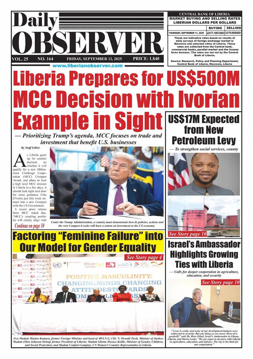 libobserver's tweet image. 🚨 Liberia eyes US$500M MCC decision with Côte d’Ivoire as guide. Plus: 🇱🇷 $17M from new #petroleumlevy, 🇮🇱 #Israel deepens ties, and bold debate on #genderequality.

Read 👉 liberianobserver.com #Liberia #MCC #DailyObserver