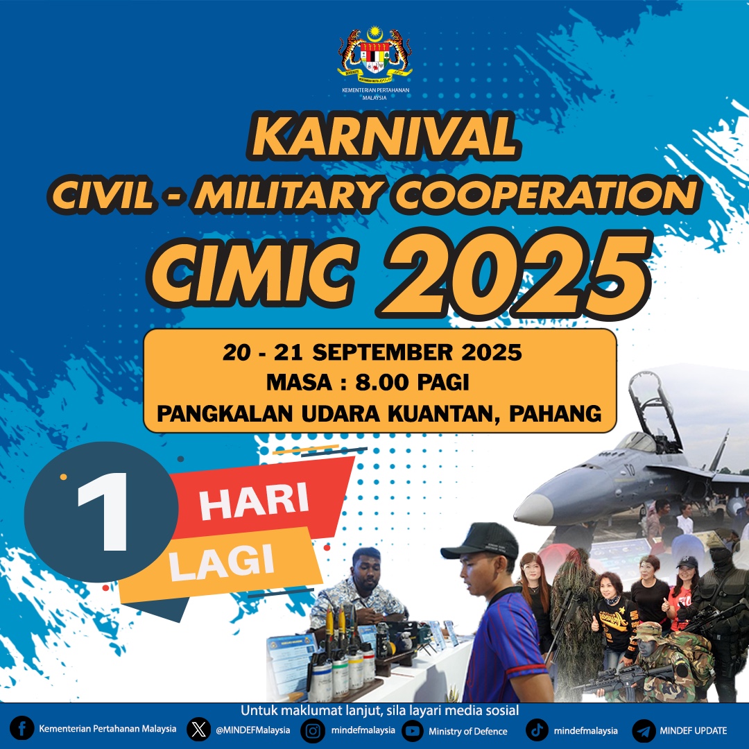 MINDEFMalaysia's tweet image. 📣 Tinggal 1 hari lagi!

Karnival Civil Military Cooperation (CIMIC) 2025 bakal membuka tirainya 🎉

📅 20 – 21 September 2025
📍 PU Kuantan, Pahang

Jom datang beramai-ramai, jumpa anda di sana!

#MindefUpdate
#MindefMalaysia
#atm
#CIMIC
#MalaysiaMadani
#taatsetia