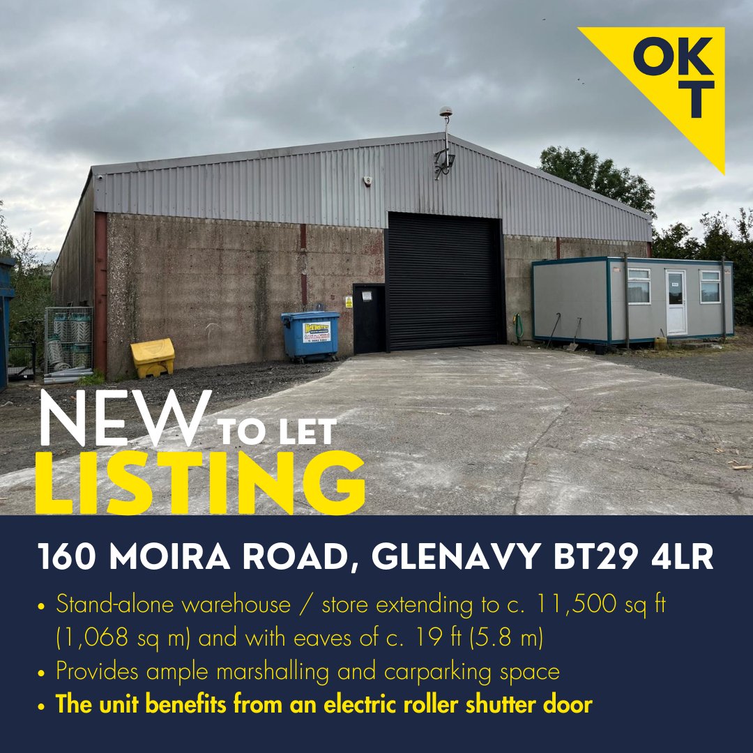 NEW LISTING TO LET:  #warehouse / store premises at 160 Moira Road, #Glenavy.  Call us on 02890248181 for further details or to arrange a viewing.  okt.co.uk/properties/160…