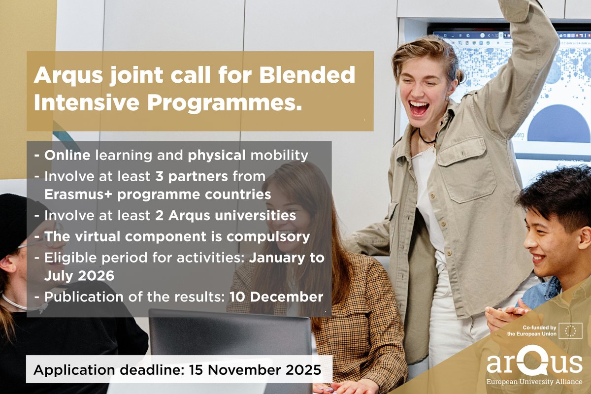 ArqusAlliance's tweet image. 📢 Arqus has launched its third call for Blended Intensive Programmes (#BIPs)‼️

📌 Open to #ArqusStudents and staff.
📌 At least two #ArqusUniversities must be involved.
⚠️ Deadline: 15 November. 

🔗More info: arqus-alliance.eu/call/arqus-joi…